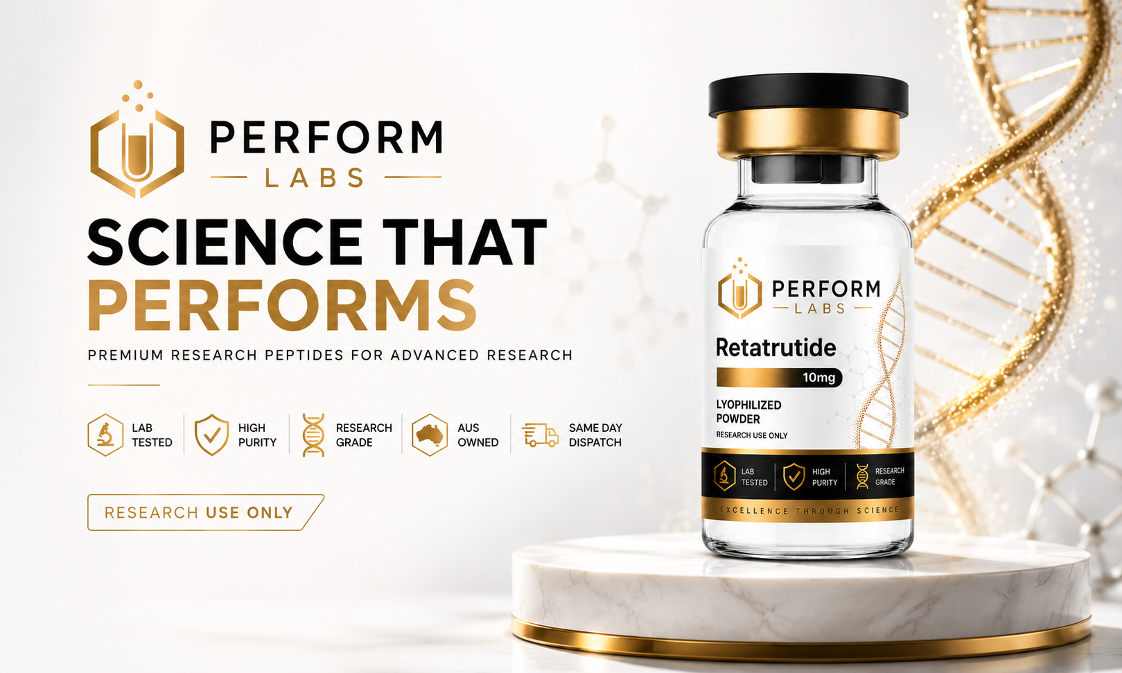 Perform Labs — Retatrutide and research peptides dispatched same-day Australia-wide. 99%+ HPLC-MS verified purity.